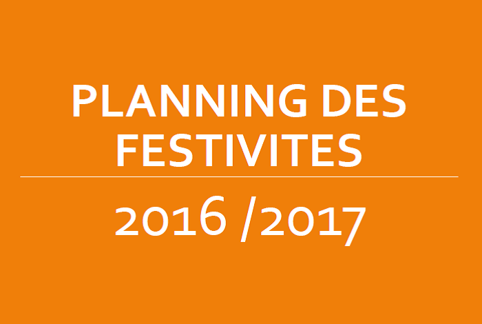 Planning des festivités 2016 2017
