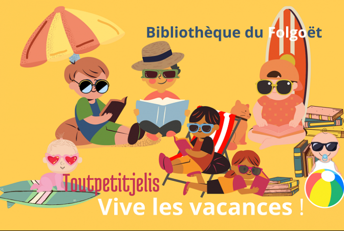 Toutpetitjelis « Vive les vacances ! »