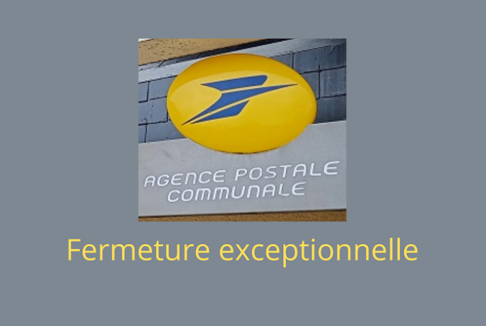 Agence postale : fermeture exceptionnelle