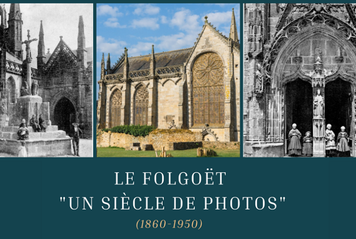 « Le Folgoët, un siècle de photos »